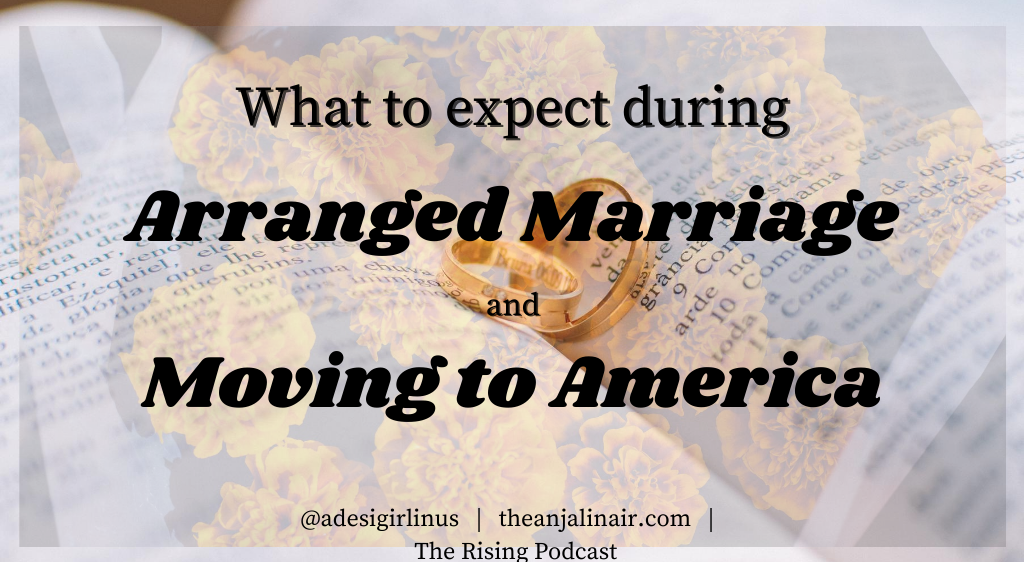 Arranged Marriage podcast